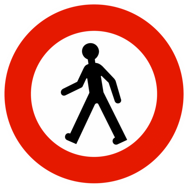 Panneau D’interdiction B9A - Accès Interdit Aux Piétons